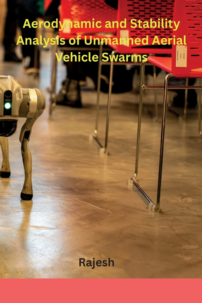 Aerodynamic and Stability Analysis of Unmanned Aerial Vehicle Swarms cover