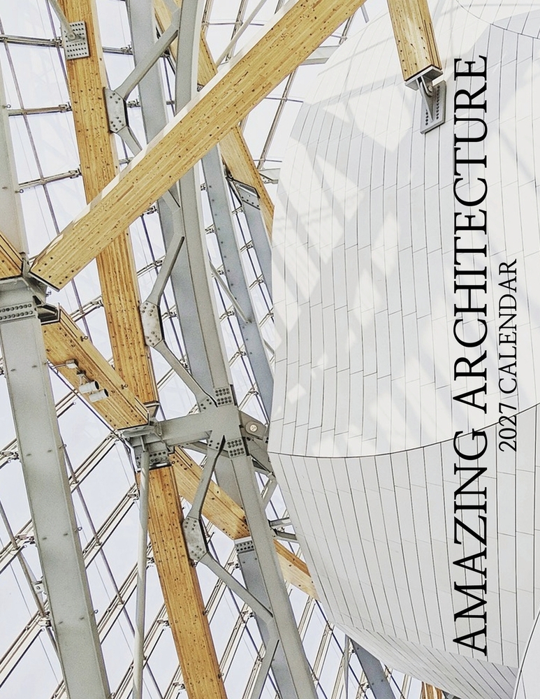 Amazing Architecture 2027 Calendar cover