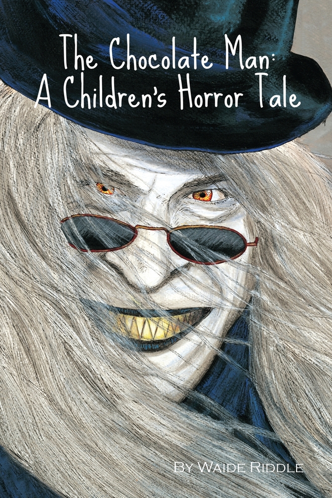 The Chocolate Man: A Children's Horror Tale cover