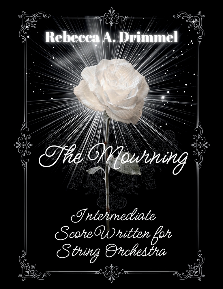 The Mourning: Intermediate Score Written for String Orchestra cover