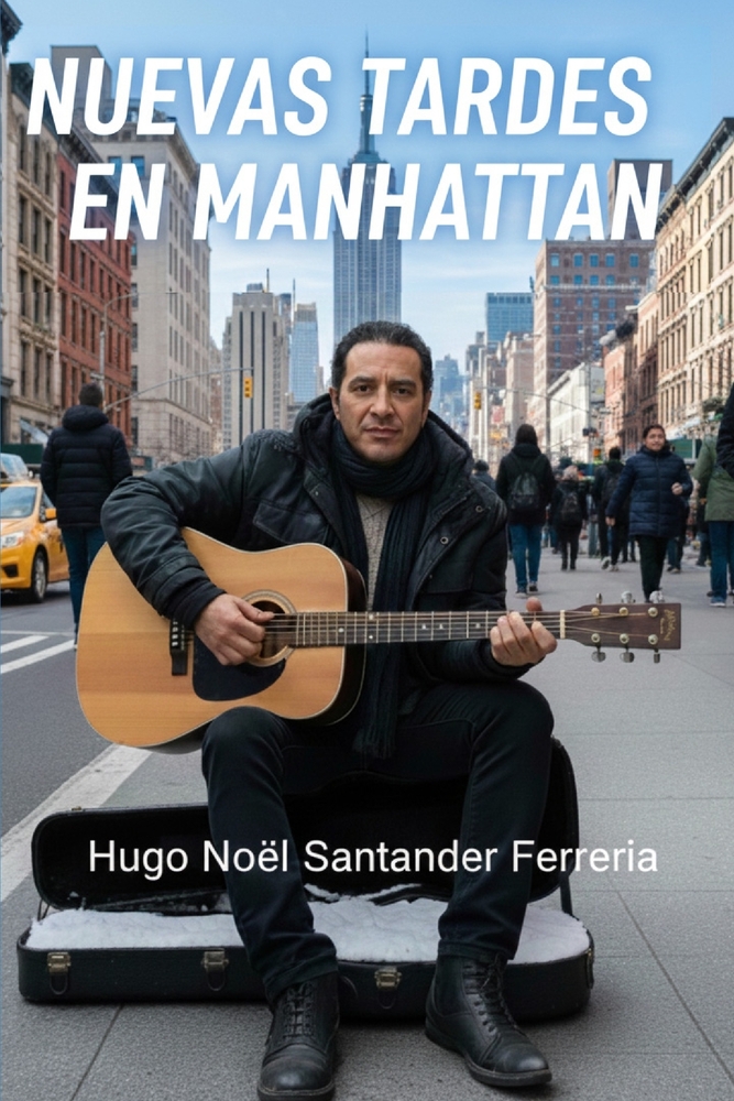 Nuevas Tardes en Manhattan: Manual del Sueño Americano cover