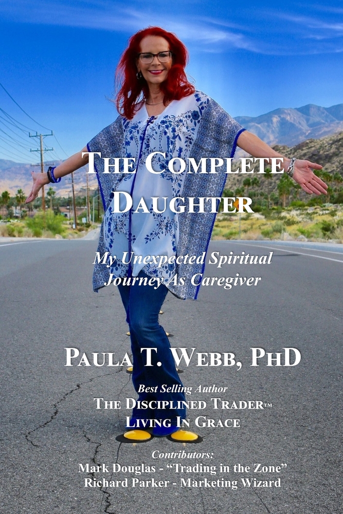 The Complete Daughter: An Unexpected Spiritual Journey as Caregiver cover