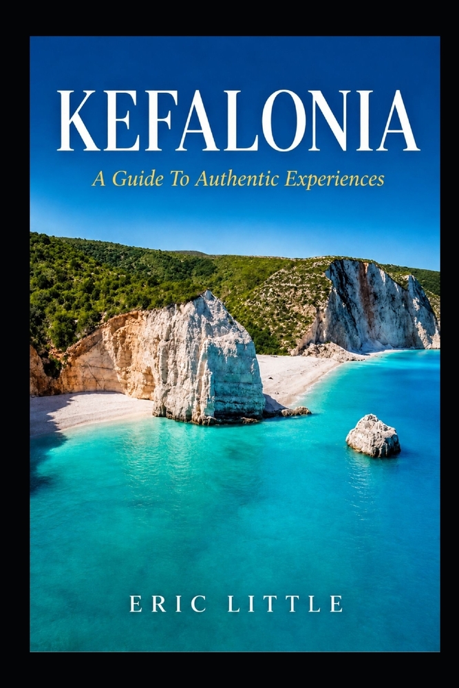 Kefalonia: Een Gids voor Authentieke Ervaringen cover