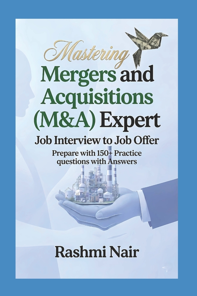 Job Interview Guide for Mergers and Acquisitions (M&A) Expert - Part 1: Job Interview to Job Offer cover