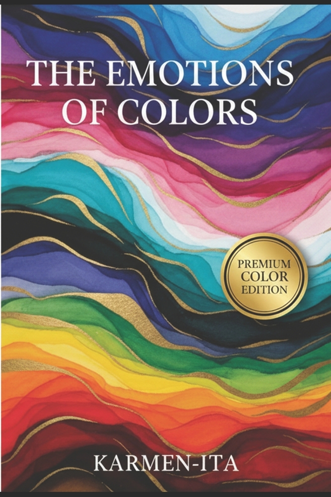 The Emotions of Colors: Premium Color Edition cover