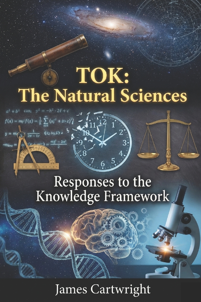 Tok: The Natural Sciences: Responses to the Knowledge Framework cover