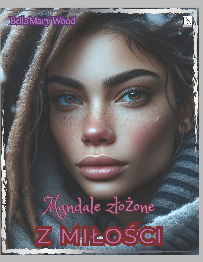 Mandale zlożone z MILOŚCI, czyli Wizualnie spersonalizowana książka do kolorowania: milośc kolorowanka cover