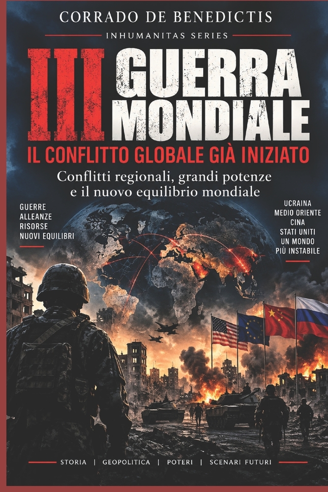 Inhumanitas- La terza guerra mondiale a pezzi: Il mondo dentro un conflitto senza dichiarazione cover