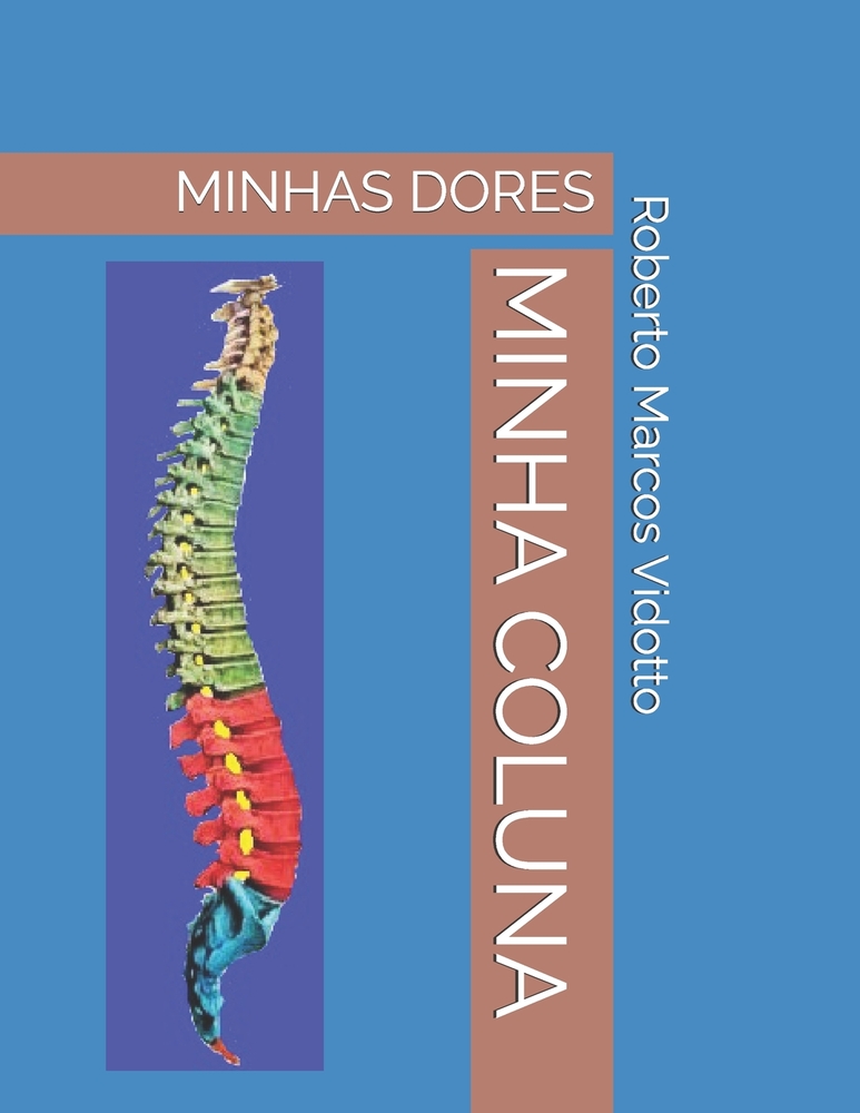 Minha Coluna: Minhas Dores cover