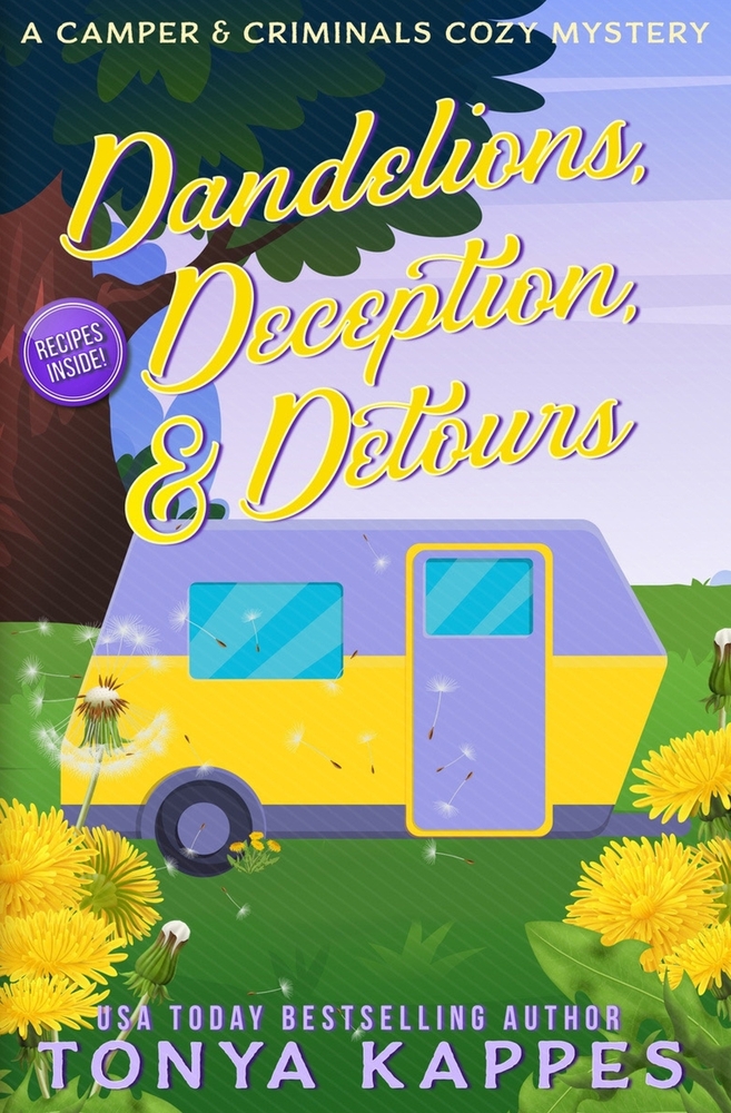 Dandelions, Deception, & Detours cover