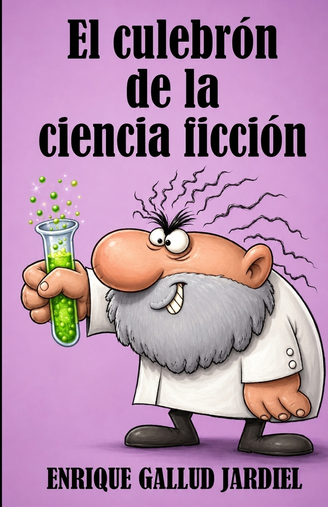 El culebrón de la ciencia ficción cover