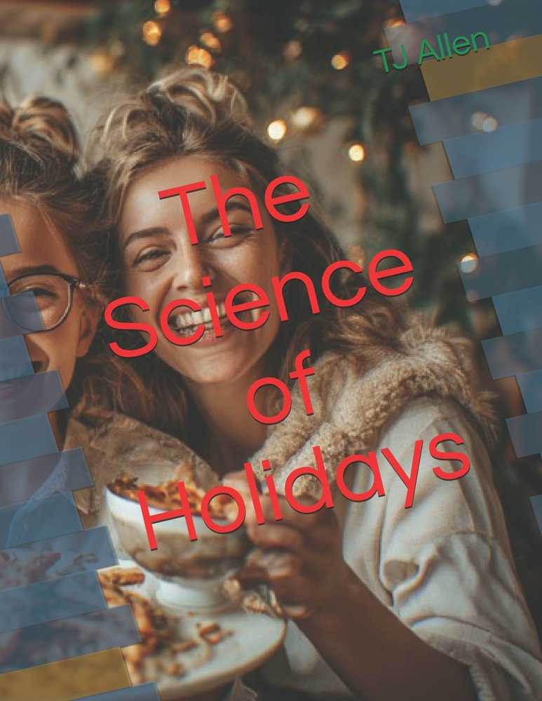 The Science of Holidays cover