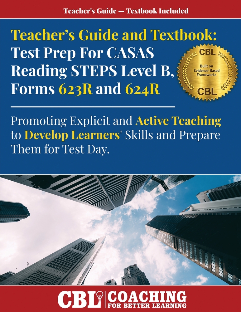 Teacher's Guide and Textbook: Test Prep CASAS Reading STEPS Level B, Forms 623R and 624R cover