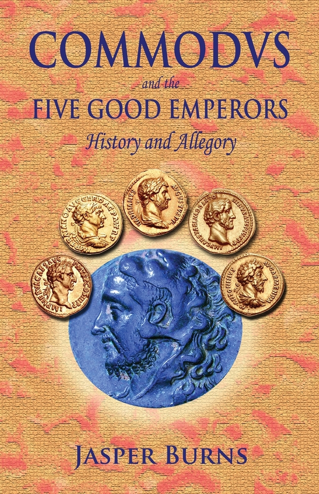 Commodus and the Five Good Emperors: History and Allegory cover