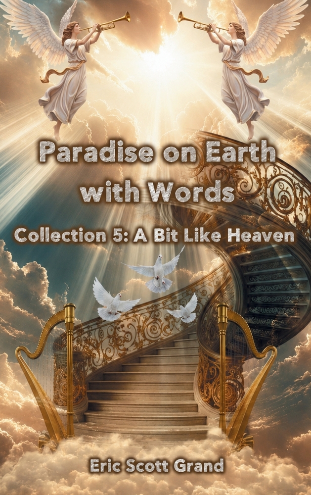 Paradise on Earth with Words Collection 5: A Bit Like Heaven cover