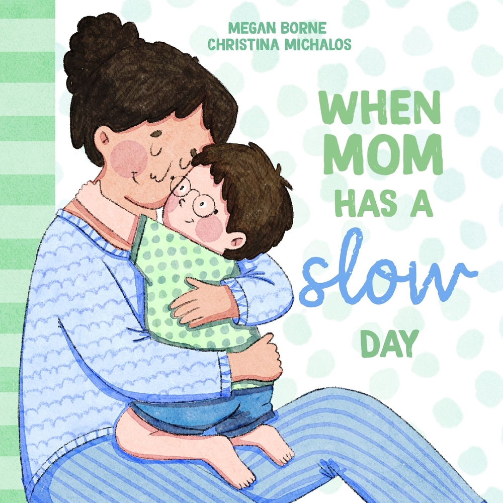 When Mom Has A Slow Day cover