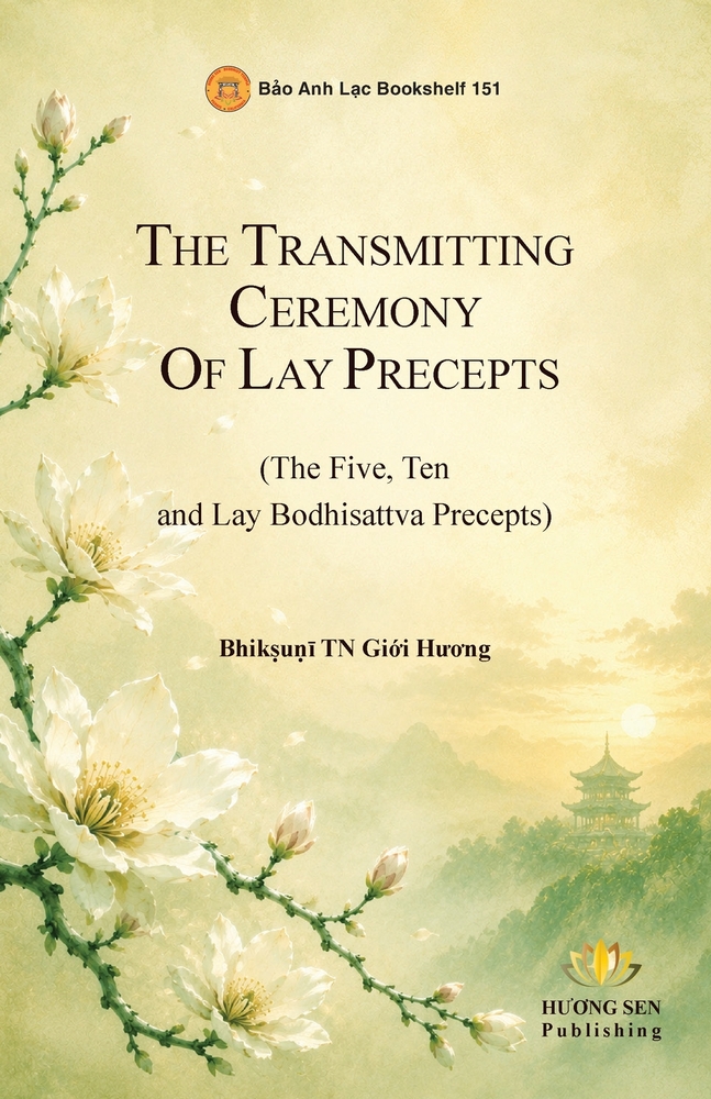 The Transmission Ritual of Lay Precepts (The Five, Ten, and Lay Bodhisattva Precepts) cover