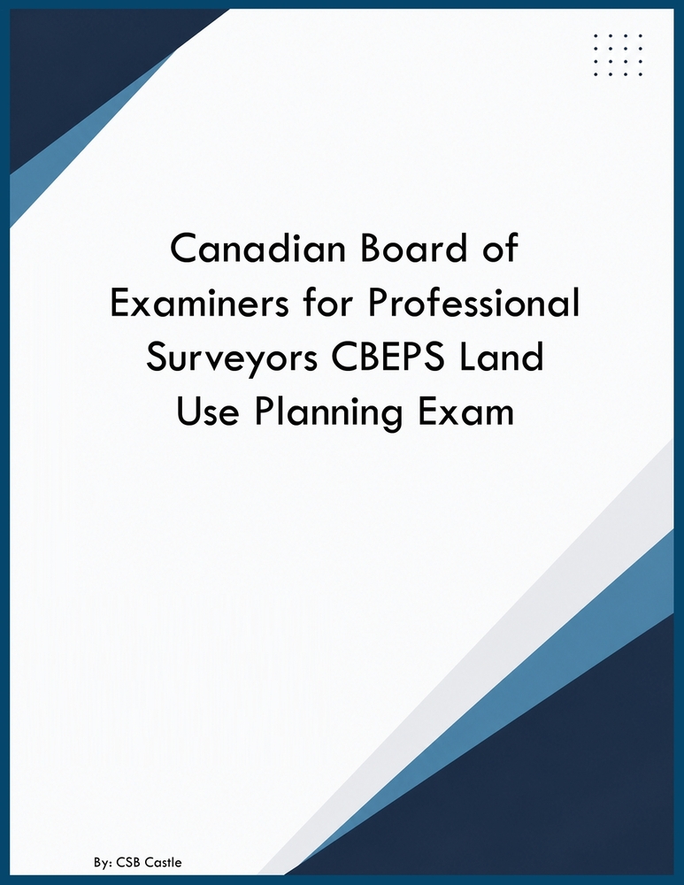 Canadian Board of Examiners for Professional Surveyors CBEPS Land Use Planning Exam cover