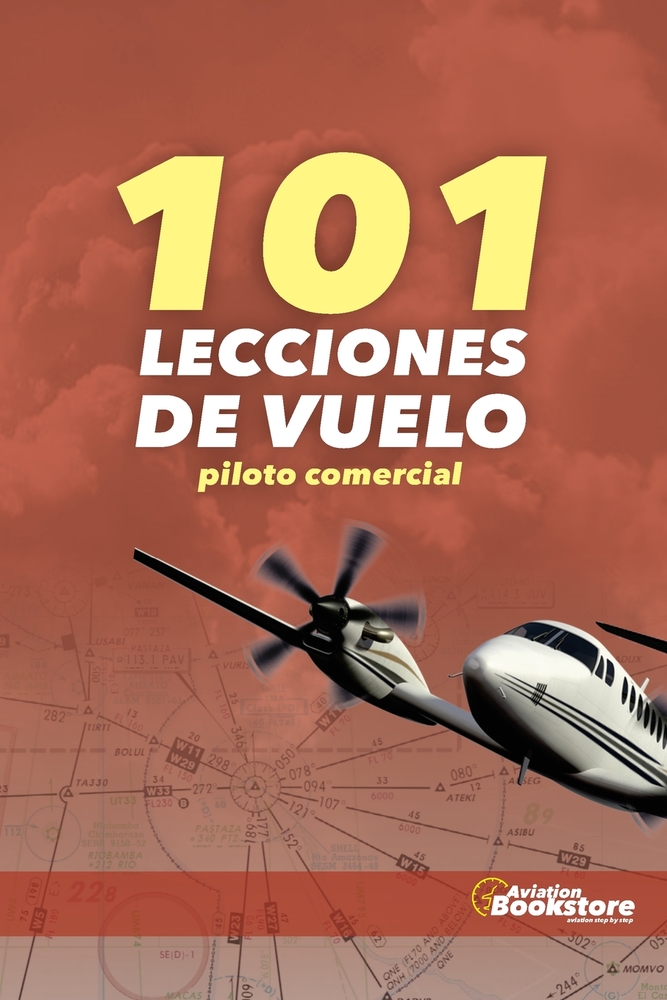 101 Lecciones de Vuelo. Piloto Comercial cover
