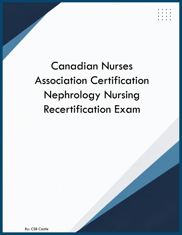 Canadian Nurses Association Certification Nephrology Nursing Recertification Exam cover