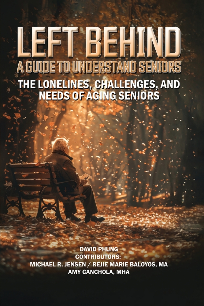 Left Behind: A Guide to Understand Seniors cover