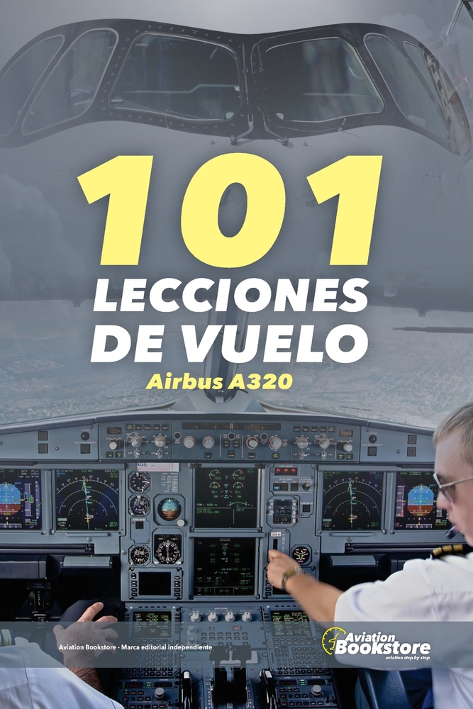 101 Lecciones de Vuelo Airbus A320 cover