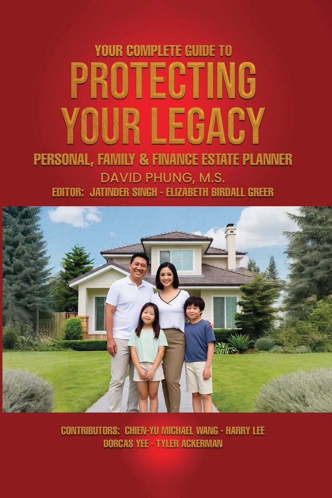 Your Complete Guide to Protecting Your Legacy Personal, Family & Finance Estate Planner cover