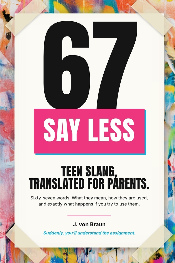 67: Teen Slang, Translated for Parents cover