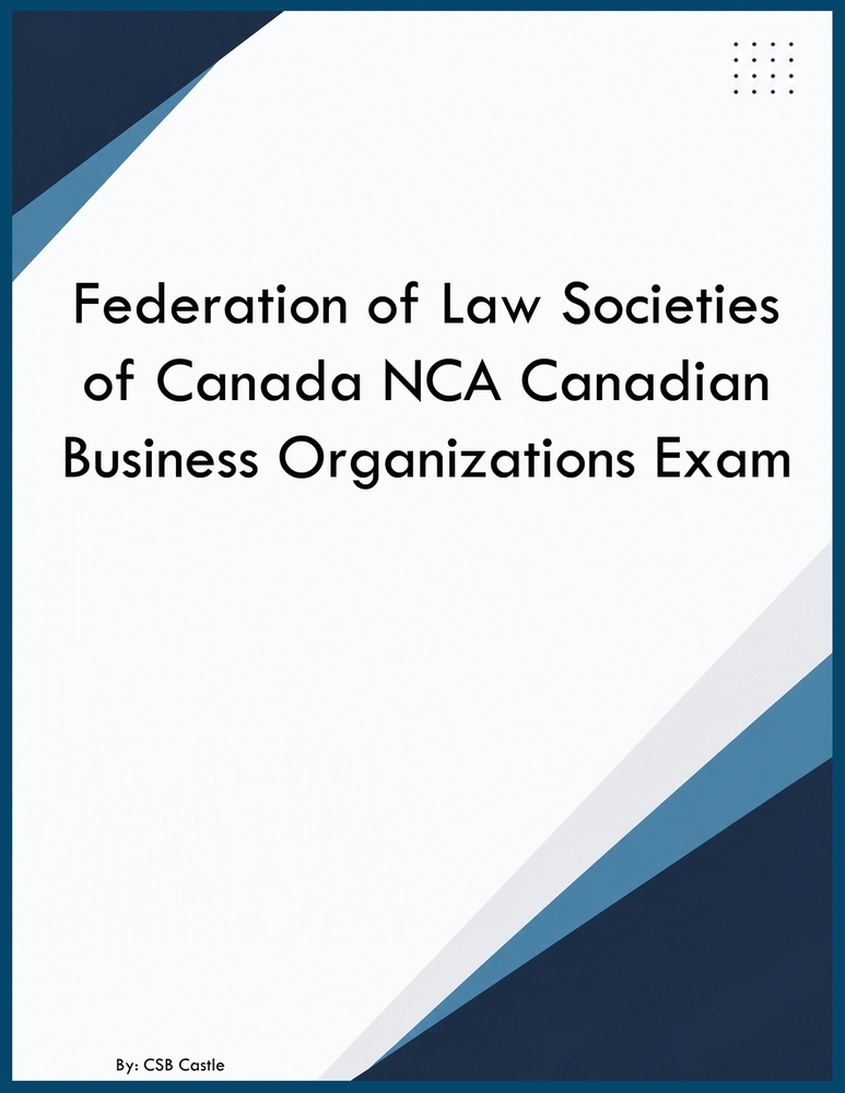 Federation of Law Societies of Canada NCA Canadian Business Organizations Exam cover
