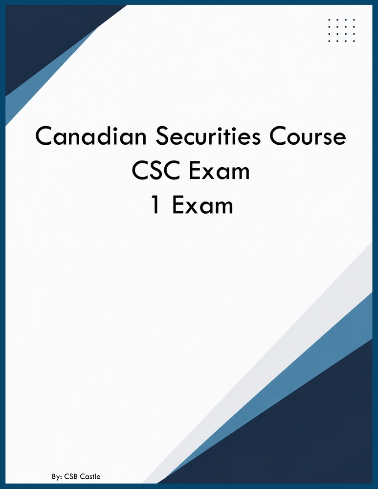 Canadian Securities Course CSC Exam 1 Exam cover