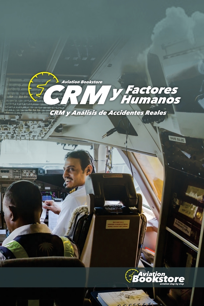 CRM y Factores Humanos: Análisis de Accidentes Reales cover