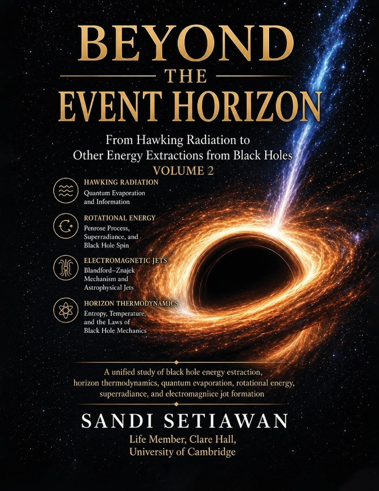 Beyond the Event Horizon: From Hawking Radiation to Other Energy Extractions from Black Holes: Vol 2 cover