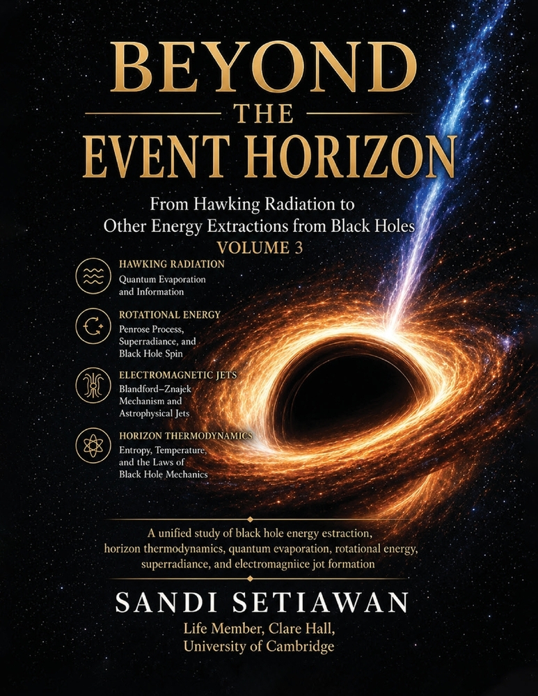 Beyond the Event Horizon: From Hawking Radiation to Other Energy Extractions from Black Holes: Vol 2 cover
