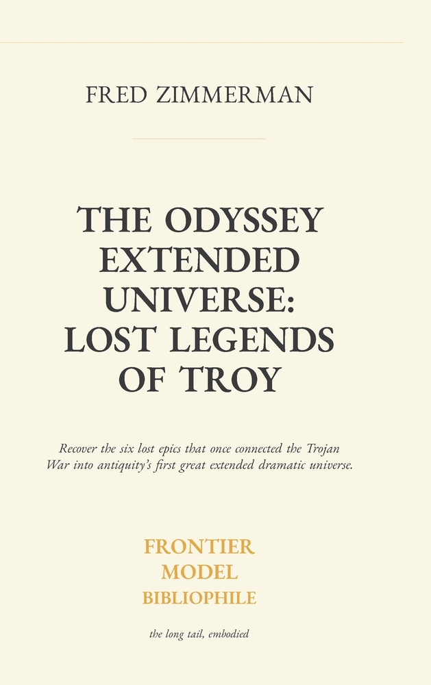 The Odyssey Extended Universe: Lost Legends of Troy cover