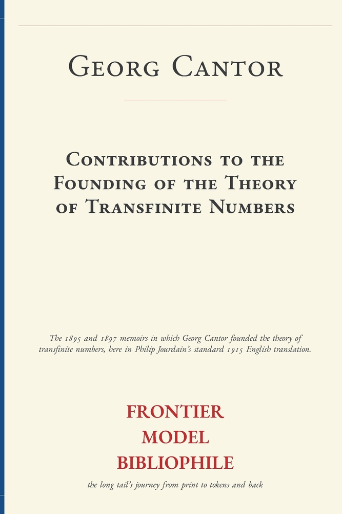 Contributions to the Founding of the Theory of Transfinite Numbers cover