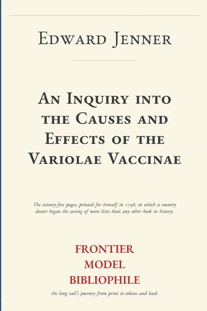 An Inquiry into the Causes and Effects of the Variolae Vaccinae cover