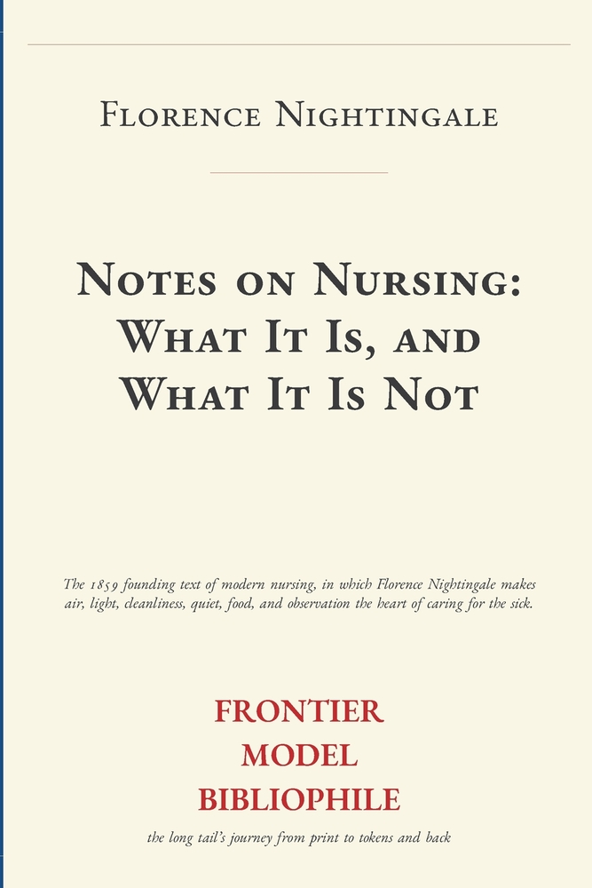 Notes on Nursing: What It Is, and What It Is Not cover