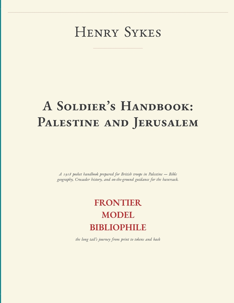 A Soldier's Handbook: Palestine and Jerusalem cover