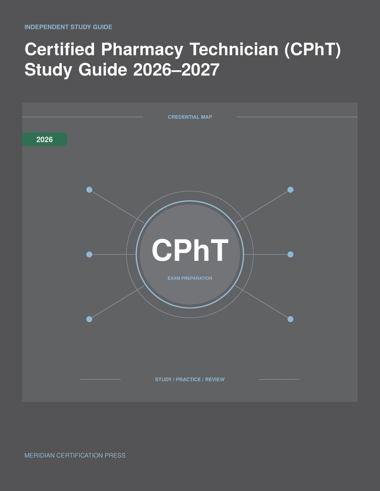 Certified Pharmacy Technician (CPhT) Study Guide 2026-2027 cover