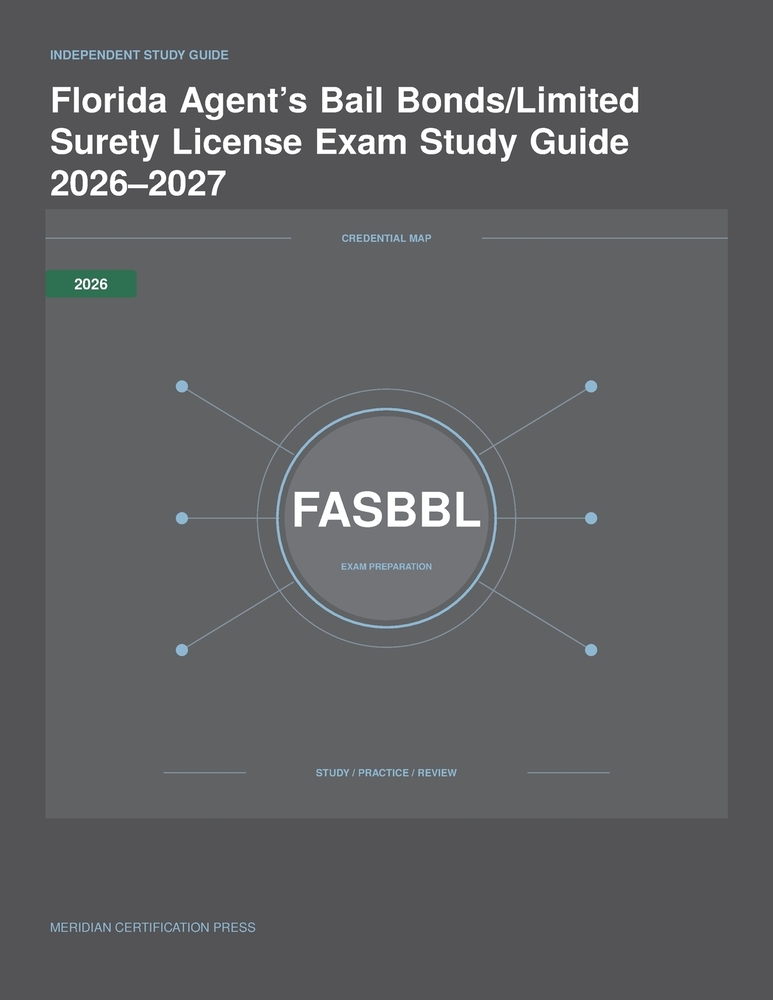 Florida Agent's Bail Bonds/Limited Surety License Exam Study Guide 2026-2027 cover