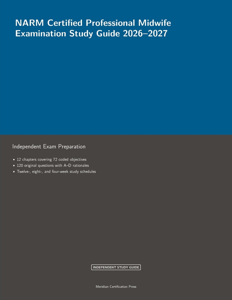 NARM Certified Professional Midwife Examination Study Guide 2026-2027 cover