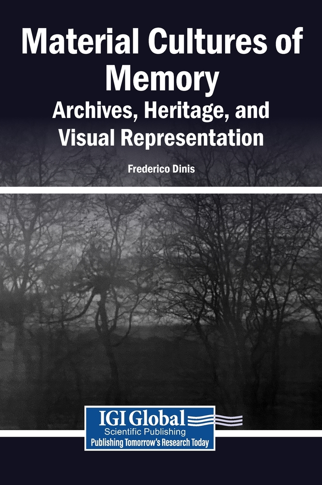 Material Cultures of Memory: Archives, Heritage, and Visual Representation cover