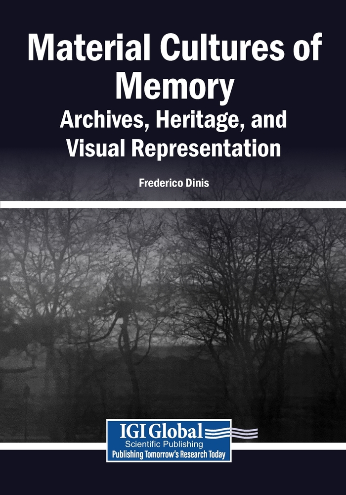 Material Cultures of Memory: Archives, Heritage, and Visual Representation cover