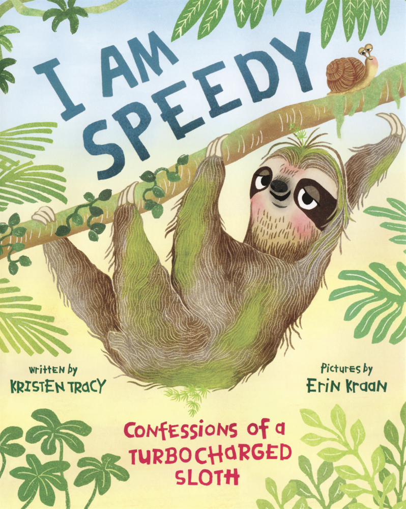 I Am Speedy: Confessions of a Turbocharged Sloth cover