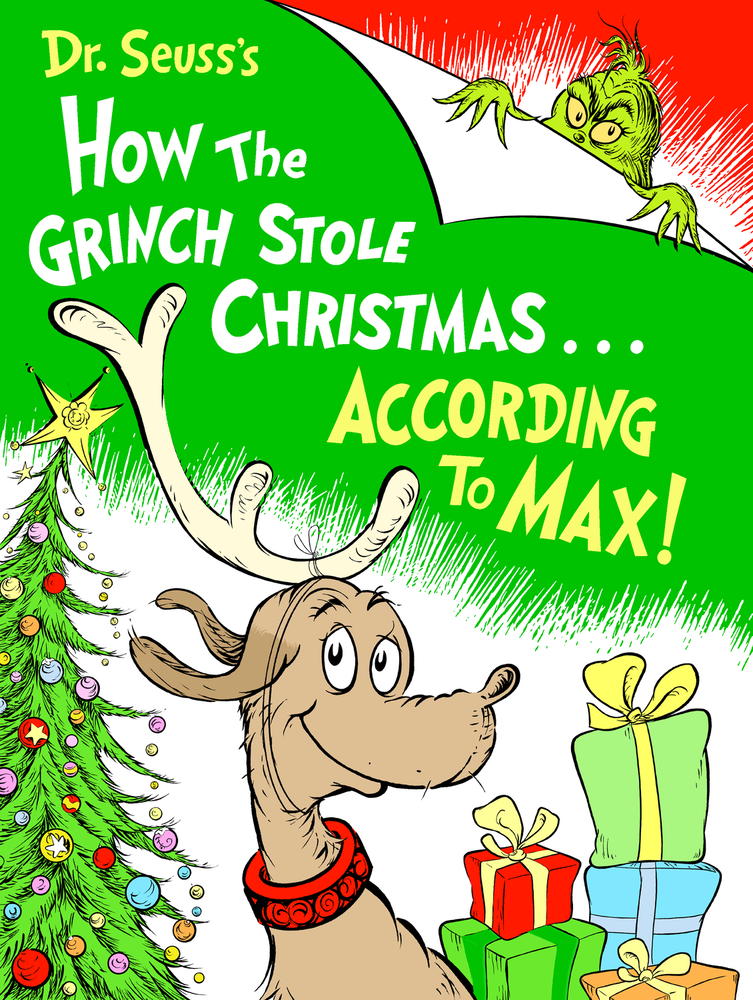 Dr. Seuss's How the Grinch Stole Christmas... According to Max cover