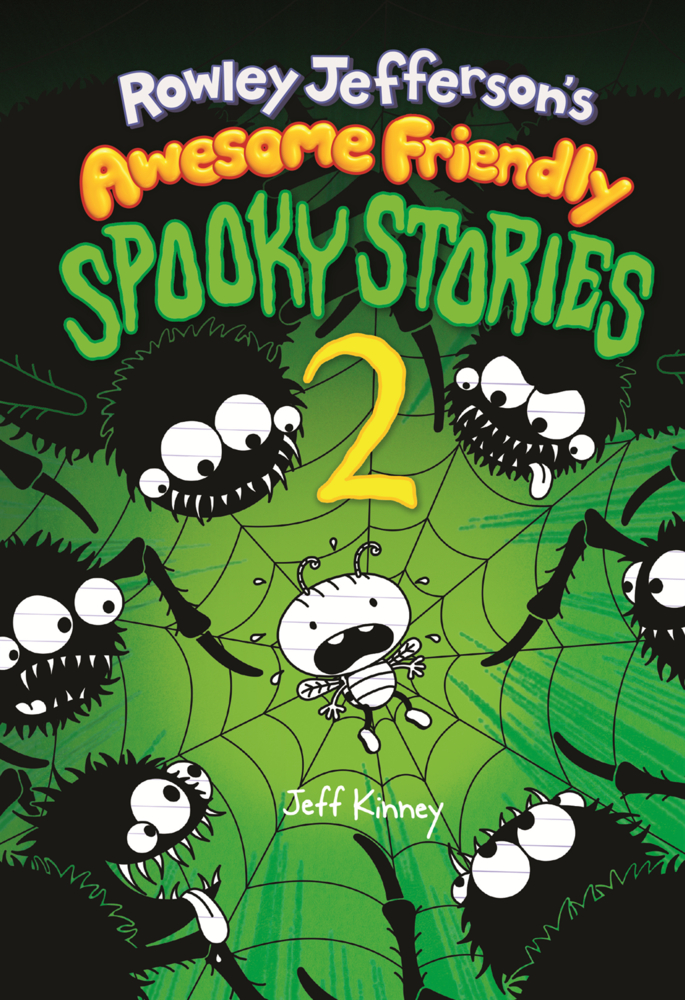 Rowley Jefferson's Awesome Friendly Spooky Stories 2: From the Creator of Diary of a Wimpy Kid cover