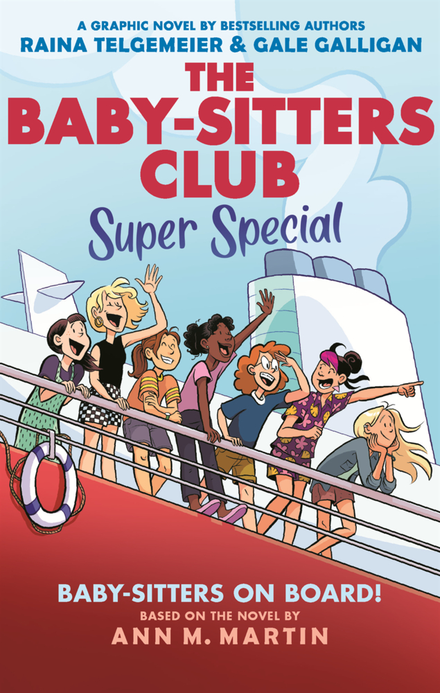 Baby-Sitters on Board!: A Graphic Novel (the Baby-Sitters Club Super Special #1) cover