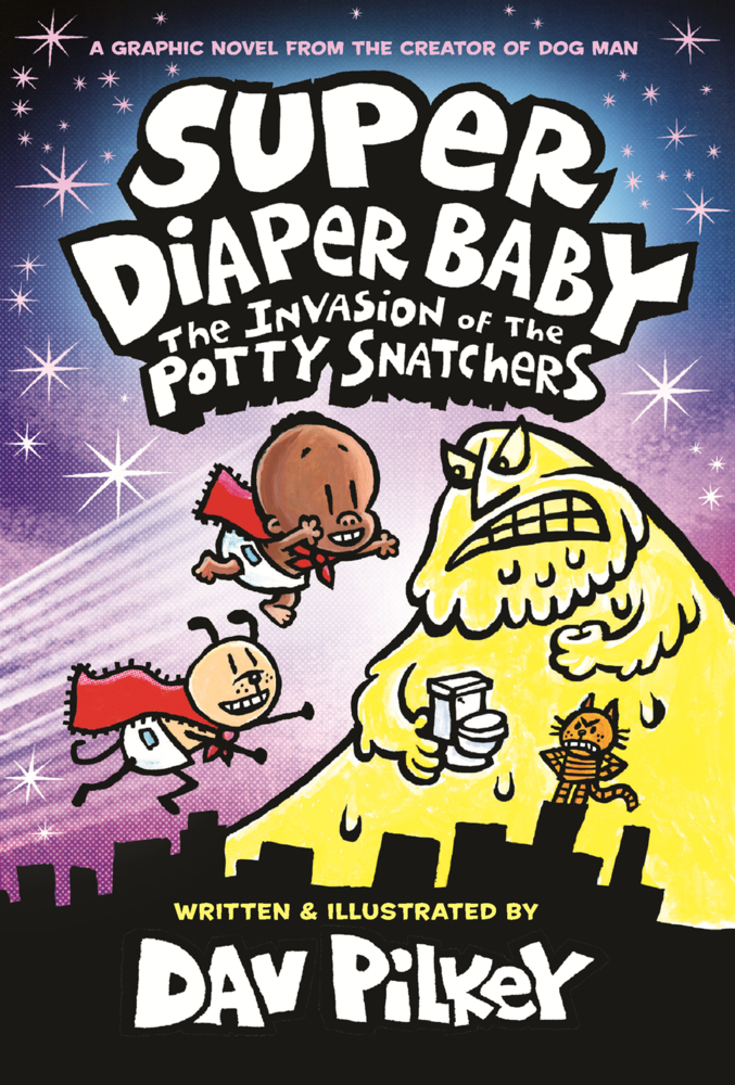 Super Diaper Baby: Invasion of the Potty Snatchers cover