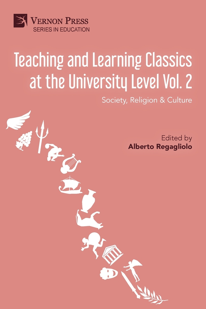 Teaching and Learning Classics at the University Level Vol. 2: Society, Religion & Culture cover