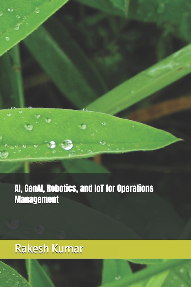 AI, GenAI, Robotics, and IoT for Operations Management cover